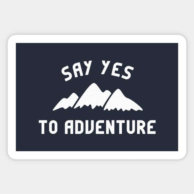 Hiking and Camping Adventure T-Shirt Sticker by happinessinatee